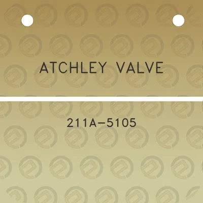 atchley-valve-211a-5105