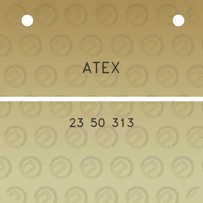 atex-23-50-313