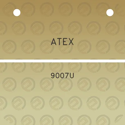 atex-9007u