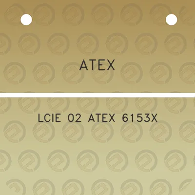 atex-lcie-02-atex-6153x