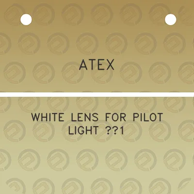 atex-white-lens-for-pilot-light-1