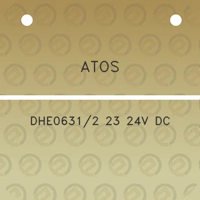 atos-dhe06312-23-24v-dc