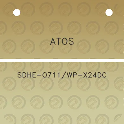 atos-sdhe-o711wp-x24dc