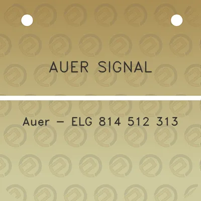 auer-signal-auer-elg-814-512-313