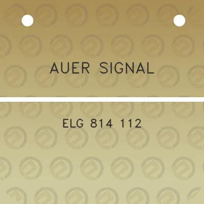 auer-signal-elg-814-112