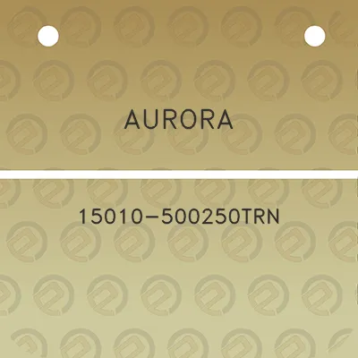 aurora-15010-500250trn