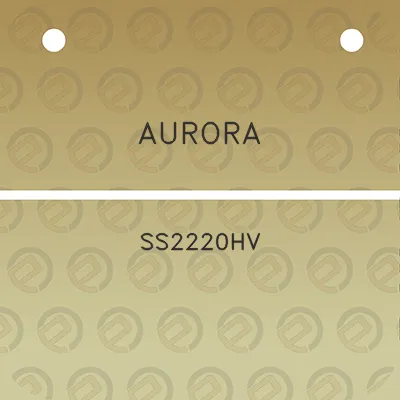 aurora-ss2220hv