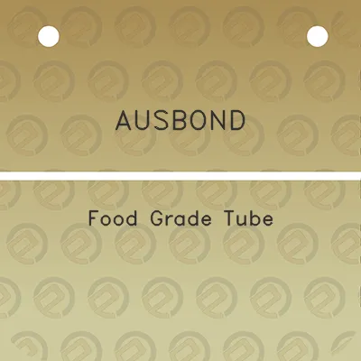 ausbond-food-grade-tube