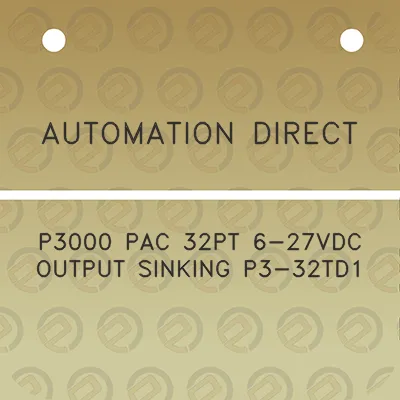 automation-direct-p3000-pac-32pt-6-27vdc-output-sinking-p3-32td1