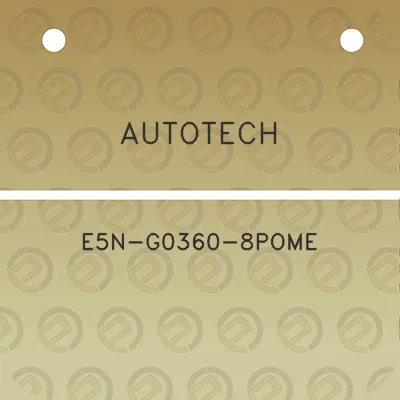 autotech-e5n-g0360-8pome