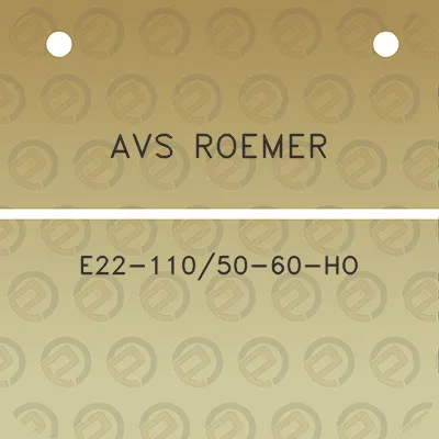 avs-roemer-e22-11050-60-ho