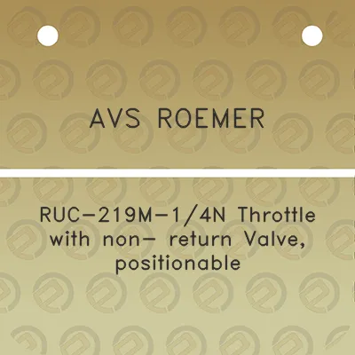 avs-roemer-ruc-219m-14n-throttle-with-non-return-valve-positionable