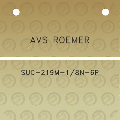 avs-roemer-suc-219m-18n-6p