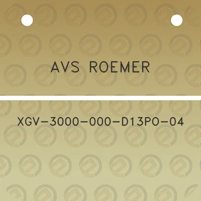 avs-roemer-xgv-3000-000-d13po-04