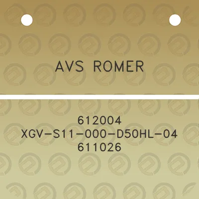 avs-romer-612004-xgv-s11-000-d50hl-04-611026