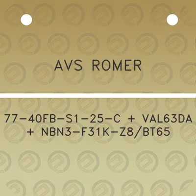 avs-romer-77-40fb-s1-25-c-val63da-nbn3-f31k-z8bt65