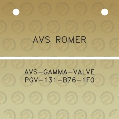 avs-romer-avs-gamma-valve-pgv-131-b76-1f0