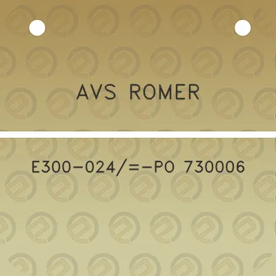 avs-romer-e300-024-po-730006