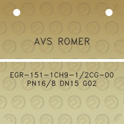 avs-romer-egr-151-1ch9-12cg-00-pn168-dn15-g02