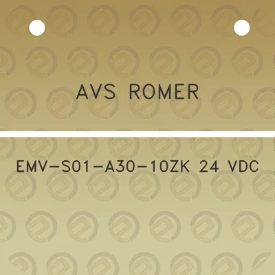 avs-romer-emv-s01-a30-10zk-24-vdc