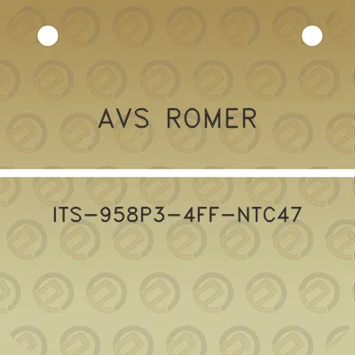 avs-romer-its-958p3-4ff-ntc47