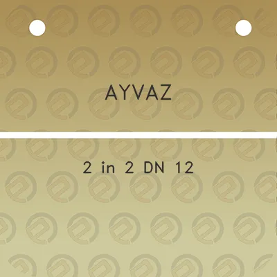 ayvaz-2-in-2-dn-12