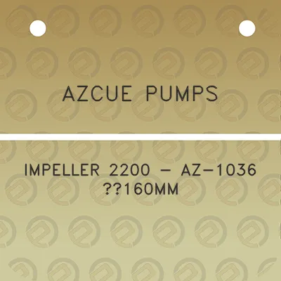 azcue-pumps-impeller-2200-az-1036-160mm