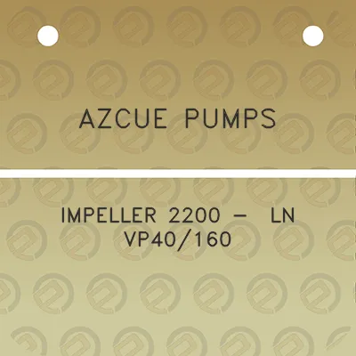 azcue-pumps-impeller-2200-ln-vp40160