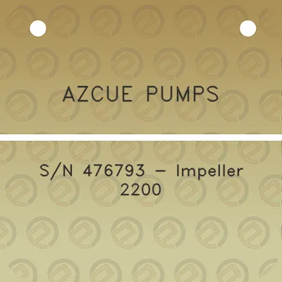 azcue-pumps-sn-476793-impeller-2200