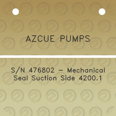 azcue-pumps-sn-476802-mechanical-seal-suction-side-42001