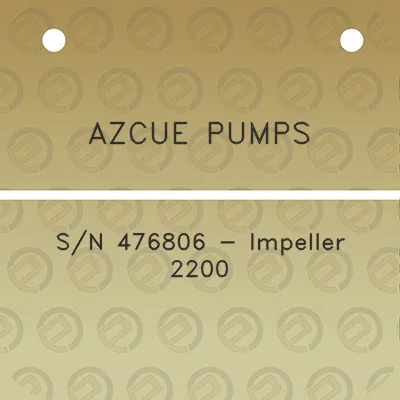 azcue-pumps-sn-476806-impeller-2200