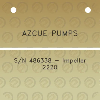 azcue-pumps-sn-486338-impeller-2220