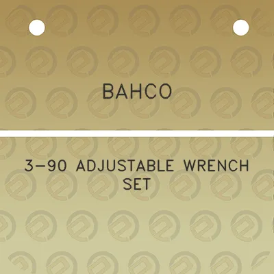 bahco-3-90-adjustable-wrench-set