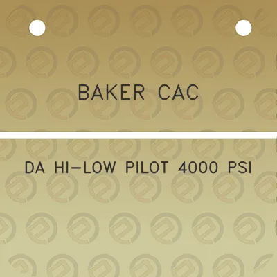 baker-cac-da-hi-low-pilot-4000-psi