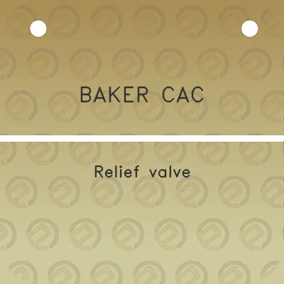 baker-cac-relief-valve