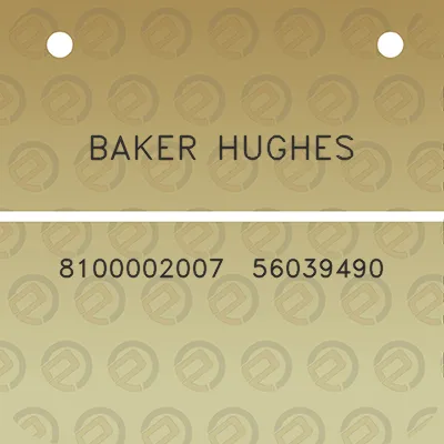 baker-hughes-8100002007-56039490