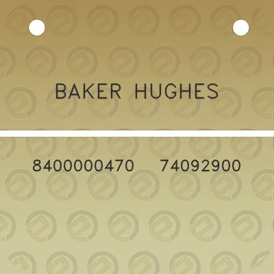 baker-hughes-8400000470-74092900