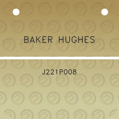 baker-hughes-j221p008