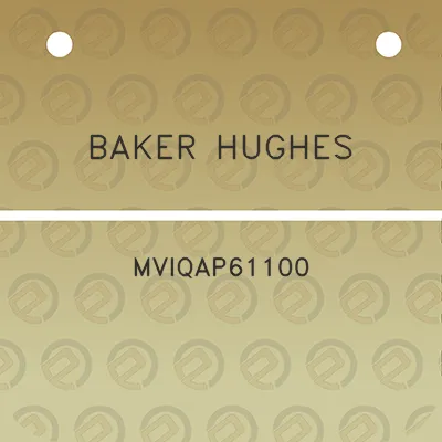 baker-hughes-mviqap61100