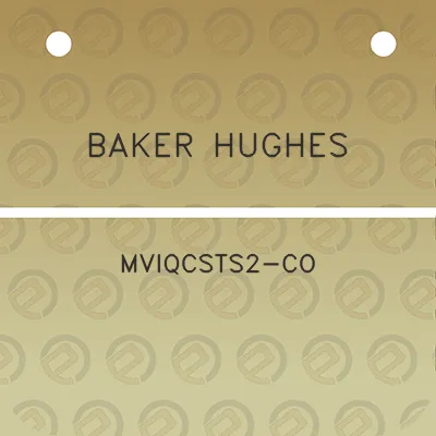 baker-hughes-mviqcsts2-co