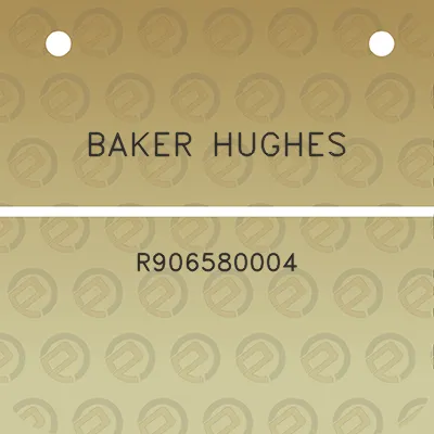 baker-hughes-r906580004