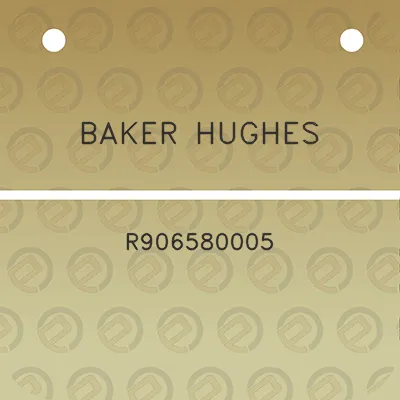 baker-hughes-r906580005