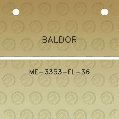 baldor-me-3353-fl-36