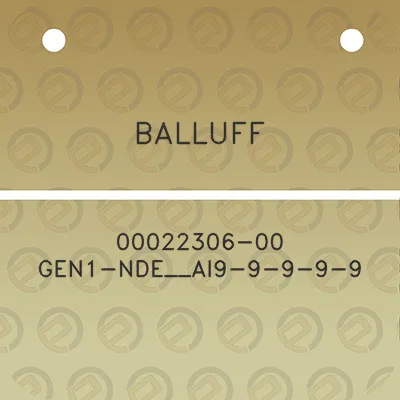 balluff-00022306-00-gen1-nde__ai9-9-9-9-9