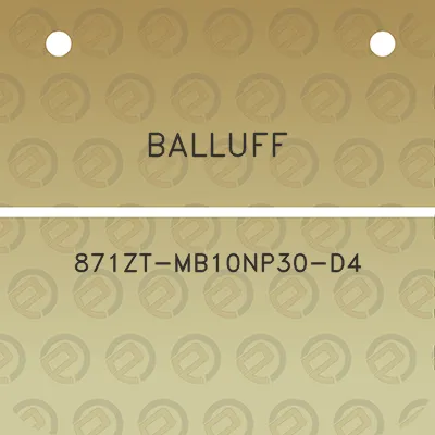 balluff-871zt-mb10np30-d4