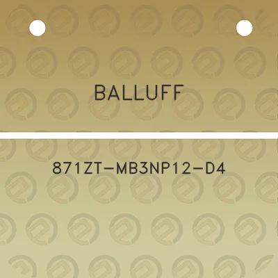 balluff-871zt-mb3np12-d4