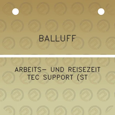 balluff-arbeits-und-reisezeit-tec-support-st