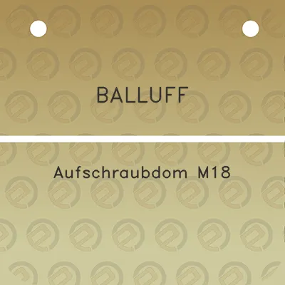 balluff-aufschraubdom-m18