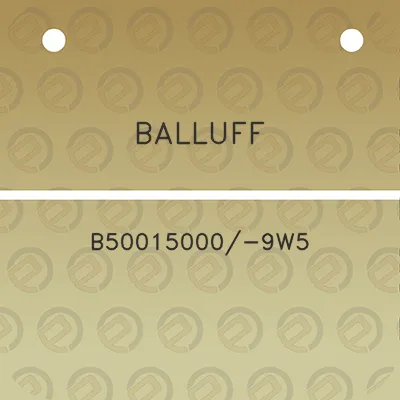 balluff-b50015000-9w5