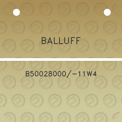 balluff-b50028000-11w4